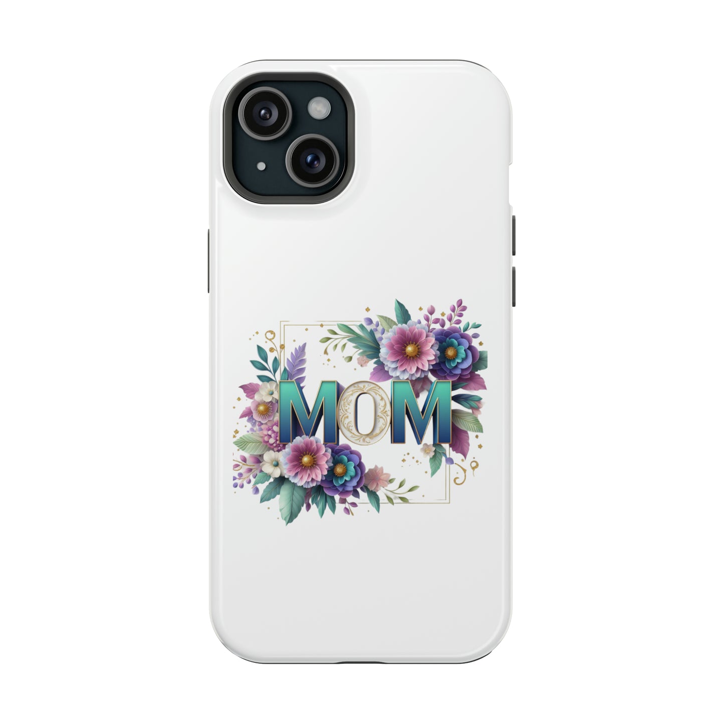 MOM Floral - MagSafe Tough Cases