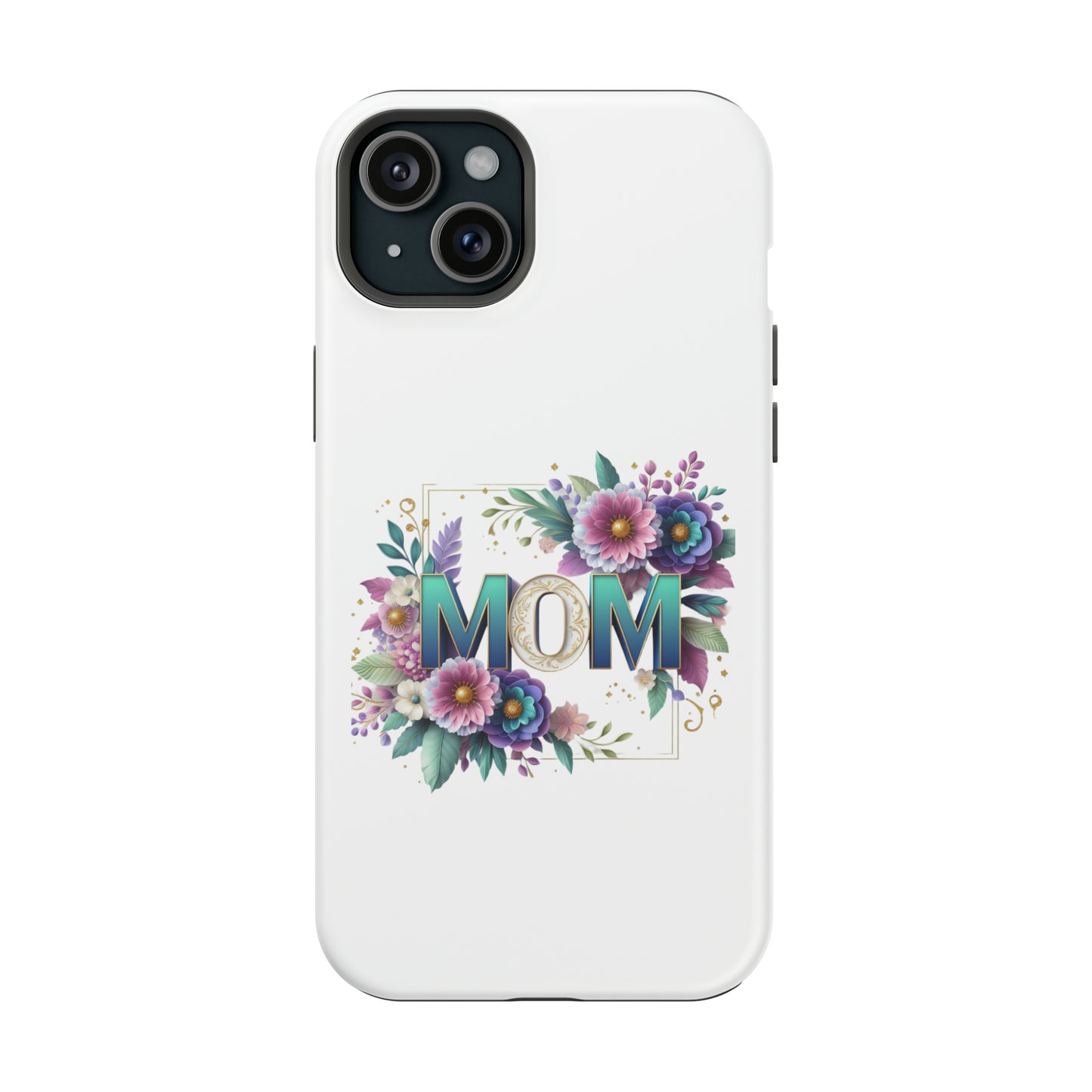 MOM Floral - MagSafe Tough Cases