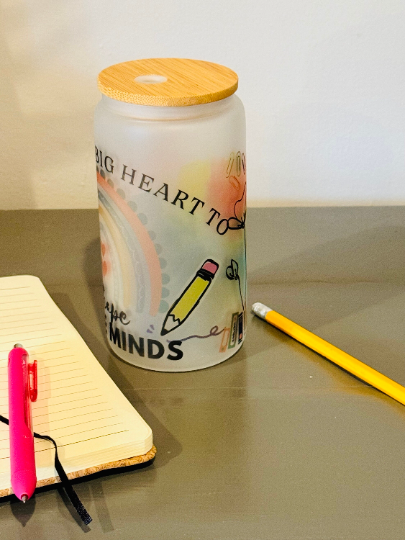 Frosted Cup - It takes a big heart to shape little minds.